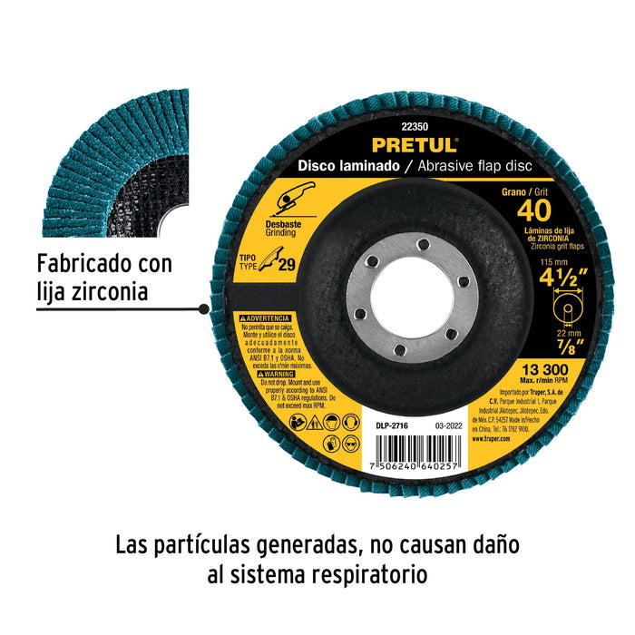 Disco 4-1/2' laminado grano 40 centro 7/8', Pretul 22350 DLP-2716