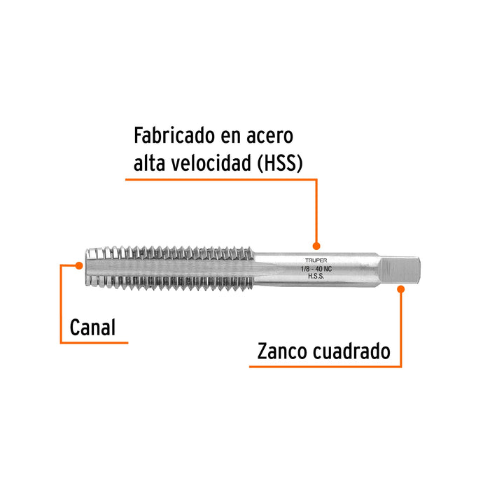 Machuelo semicónico 1/8' x 40 cuerda gruesa, Truper Código: 11415